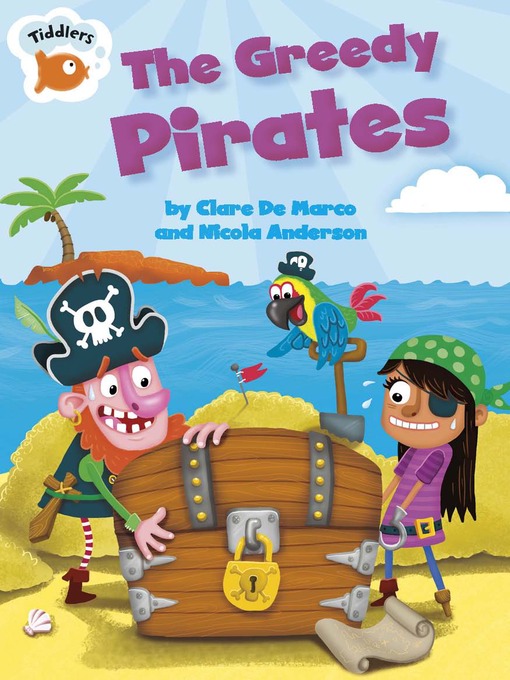 Title details for The Greedy Pirates by Clare De Marco - Available